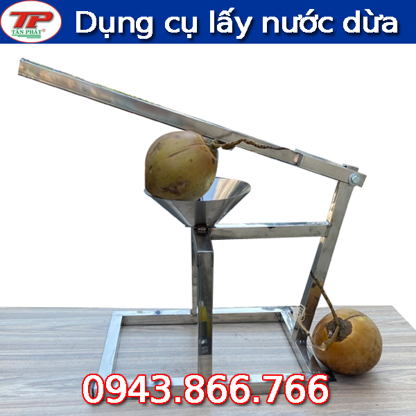 DỤNG CỤ LẤY NƯỚC DỪA THỦ CÔNG