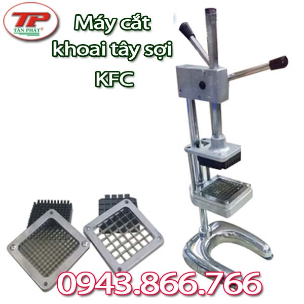 MÁY CẮT KHOAI TÂY SỢI VUÔNG KFC DẠNG ĐỨNG